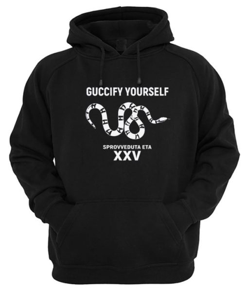 Guccify Yourself Hoodie