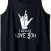 I really love you Signing American sign Language Tank Top