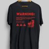 Warning Band Boys Are Known To Cause Heartbreak T-Shirt