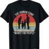 Vintage Retro The Human Fund Money For People T-Shirt