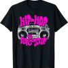 Hip Hop Ya Don't Stop Old School 80s 90s Boombox Breakdance T-Shirt