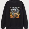 Rottweiler Til’ Death Do Us Part Sweatshirt