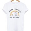 Snoopy Don’t Worry Be Happy Tee