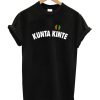 Kunta Kinte T-Shirt