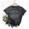 To The Stars Who Listen And The Dreams That Are Answered T-Shirt