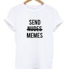 Send Memes Adult T-shirt